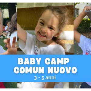 Campus estivo 2025: Baby Camp – Comun Nuovo (BG)