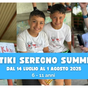 Camp Estivo 2025: Tiki Seregno Summer!