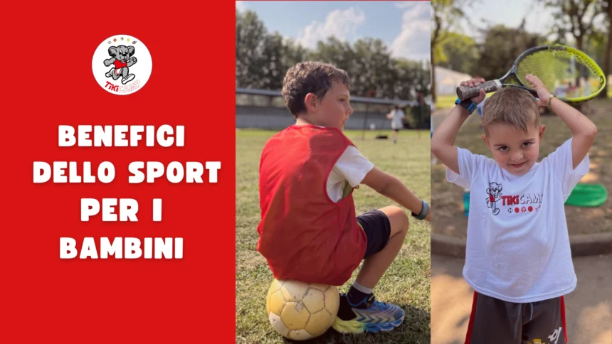 I Benefici dello Sport per i Bambini